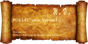 Miklóska Vendel névjegykártya